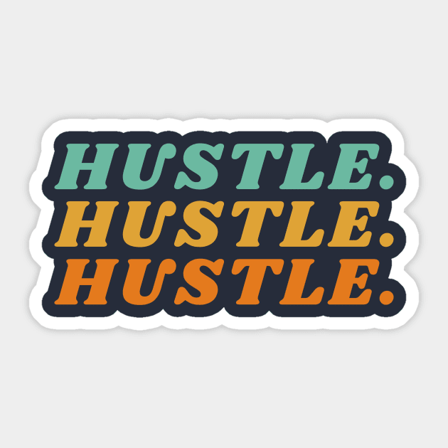 hustle Sticker by huyammina